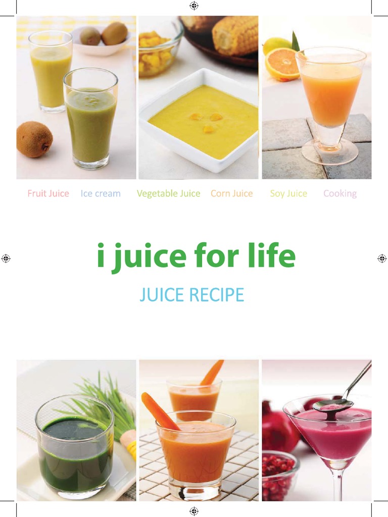 I Juice For Life | PDF | Soybean | Juice