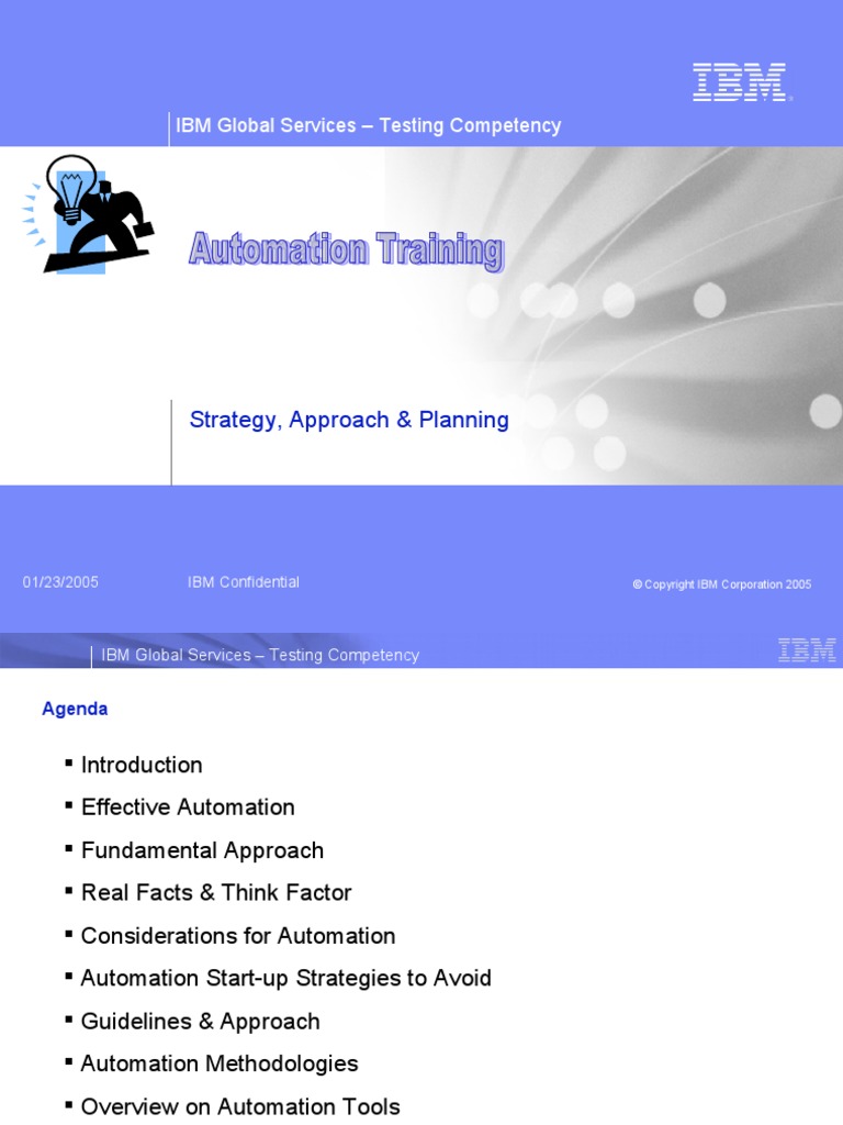 IBM Global Services - Testing Competency: Strategy, Approach & Planning ...