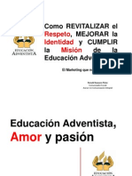 Respeto Identidad Mision Educacion Adventista