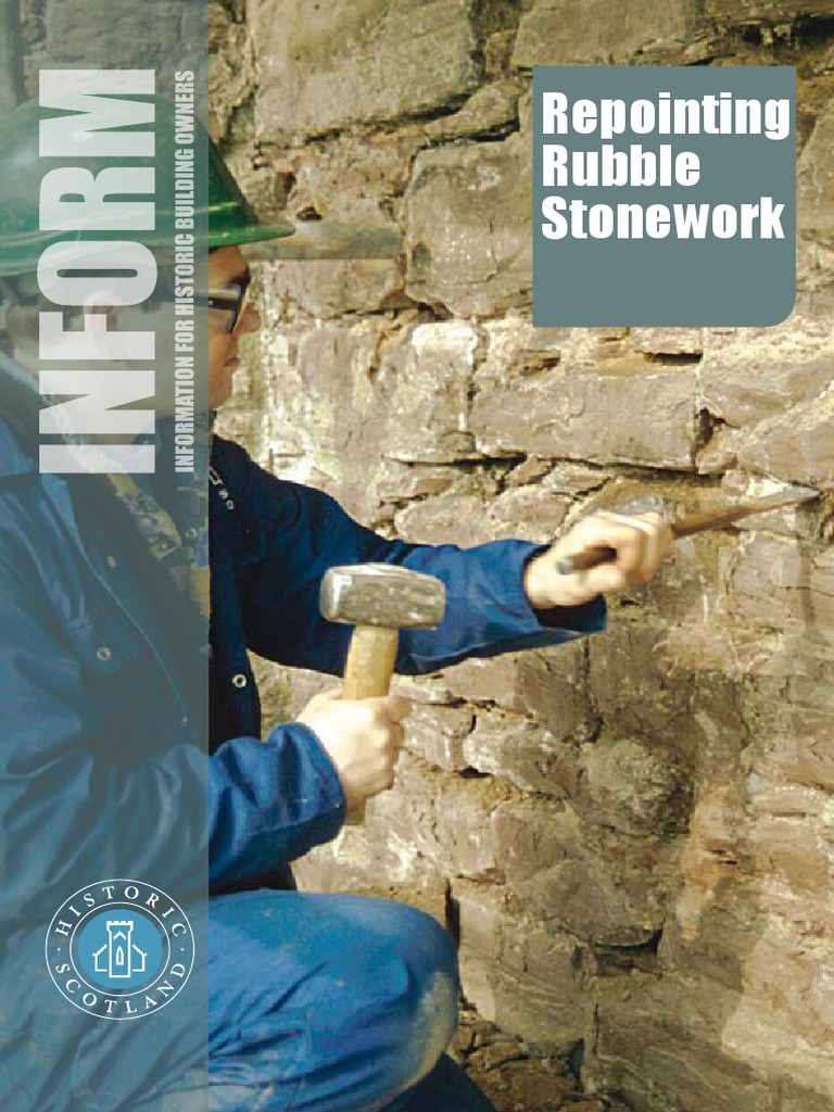 Repointing Rubble Stonework | PDF | Mortar (Masonry) | Building Technology
