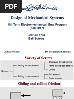 Design of Mechanical Systems: 5th Term Electromechanical Eng. Program (Fall 2017) Lecture Four Ball Screws