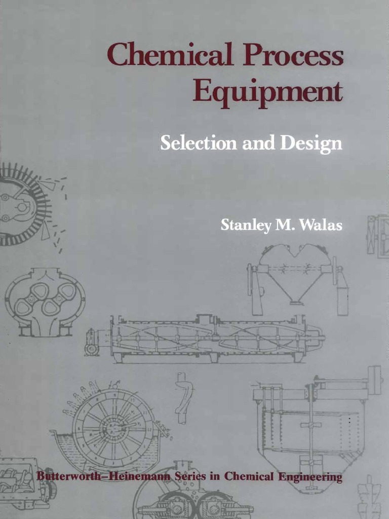 Chemical Process Equipment Selection And Design By Stanley M Walas Pdf