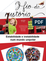 Estabilidade e Instabilidade Num Mundo Unipolar