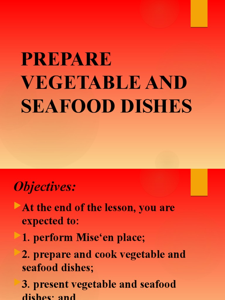 Prepare Vegetable and Seafood Dishes PDF Vegetables Vitamin