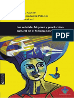 Luz rebelde. Mujeres y producción cultural en el México posrrevolucionario