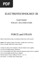 Electrotechnology Iii: Farah Khalid Strain Transducers