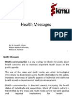 Health Messages: Dr. M. Javaid A. Ghani, Khyber Medical University, Peshawar, Pakistan