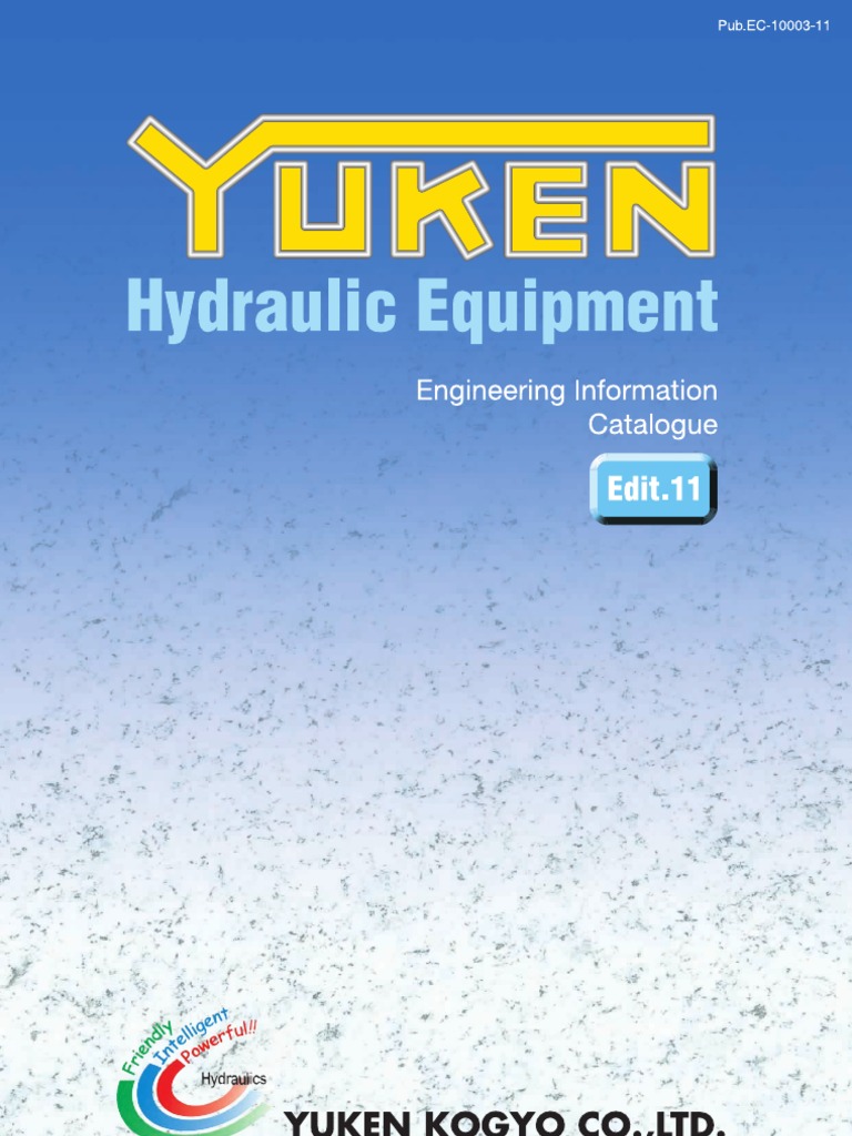 YUKEN Hydraulic Equipment Catalogue Edit.11_080327 Valve Pump