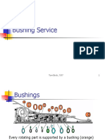 Bushing Service