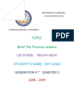 Topic: Brief The Previous Lessons: Lecturer: Phann Heng