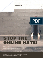 Stop The Online Hate!: Think Twice Before Saying Something Not So Nice