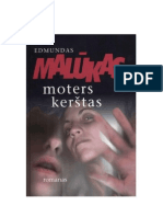 Edmundas Malukas - Moters Kerstas 2007