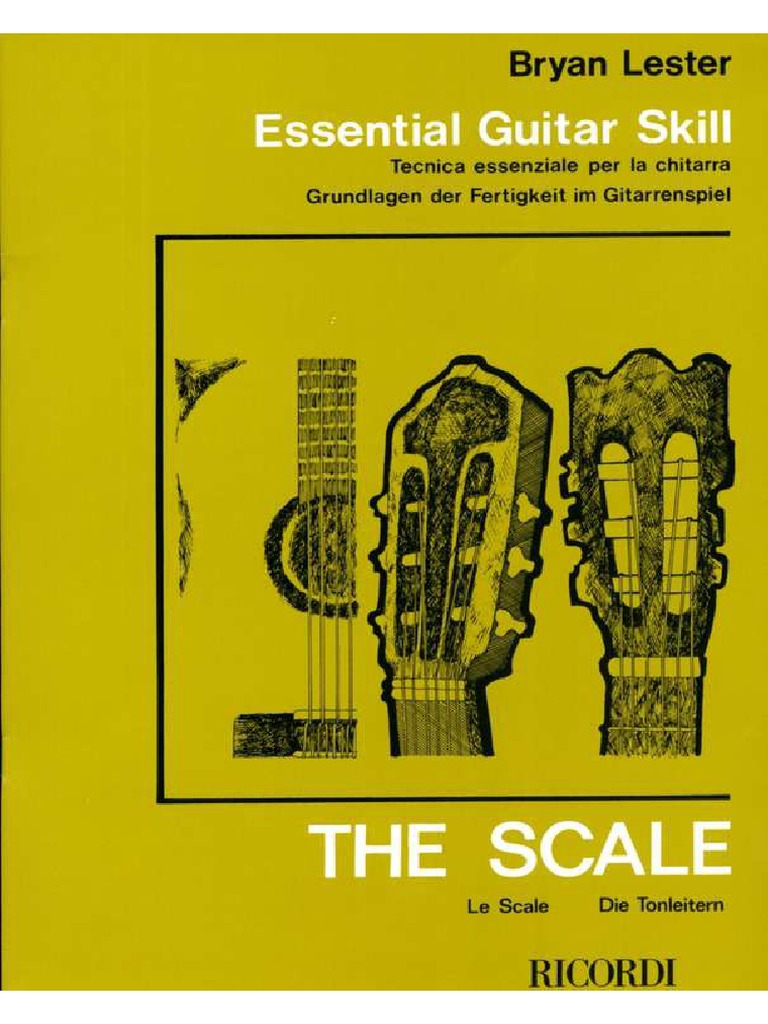 Bryan Lester-Essential Guitar Skill-The Scale | PDF