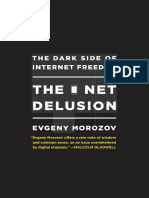 Evgeny Morozov - The net delusion_ the dark side of Internet freedom-PublicAffairs (2011).pdf