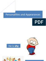 Personality and Appearances