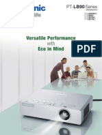 Versatile Performance Eco in Mind: PT-LB90 Series