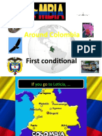 Around Colombia: First Conditional