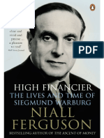 High-Financier - The-Lives-and-Time-of-Siegmund-Warburg Niall-Ferguson 2010 PDF