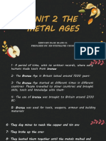 Unit 2 The Metal Ages: History Page 18 and 21 Prepared By: Ms Stephanie Cross