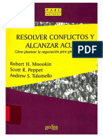 Resolver Conflictos y Alcanzar Acuerdos - Cómo Plantear La Negociación para Generar Beneficios - Mnookin (Pp. 263-285)