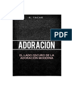 ADORACIÓN - El Lado Oscuro de La Adoración Moderna