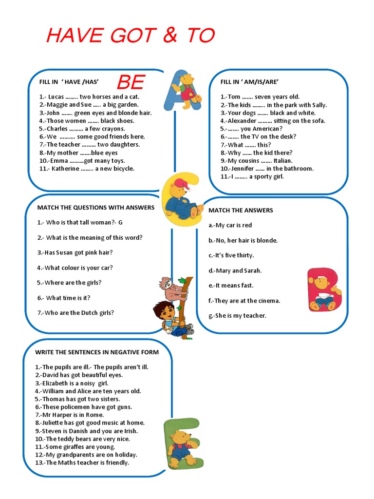 Have Got & To BE: Fill in Am/Is/Are' Fill in Have /has' | PDF