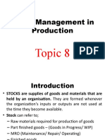 Stock Management in Production: Topic 8