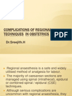 Complications of Regional Techniques in Obstetrics: DR - Sreejith.H
