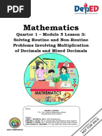 Math - Gr6 - Q1 - Module 05-L3 - Solving-Routine-and-Non-Routine-Problems-Involving-Multiplication-of-Decimals-and-Mixed-Decimals