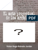 acto proyectual de los archivos, El - Victor Hugo Arevalo Jordan (480)