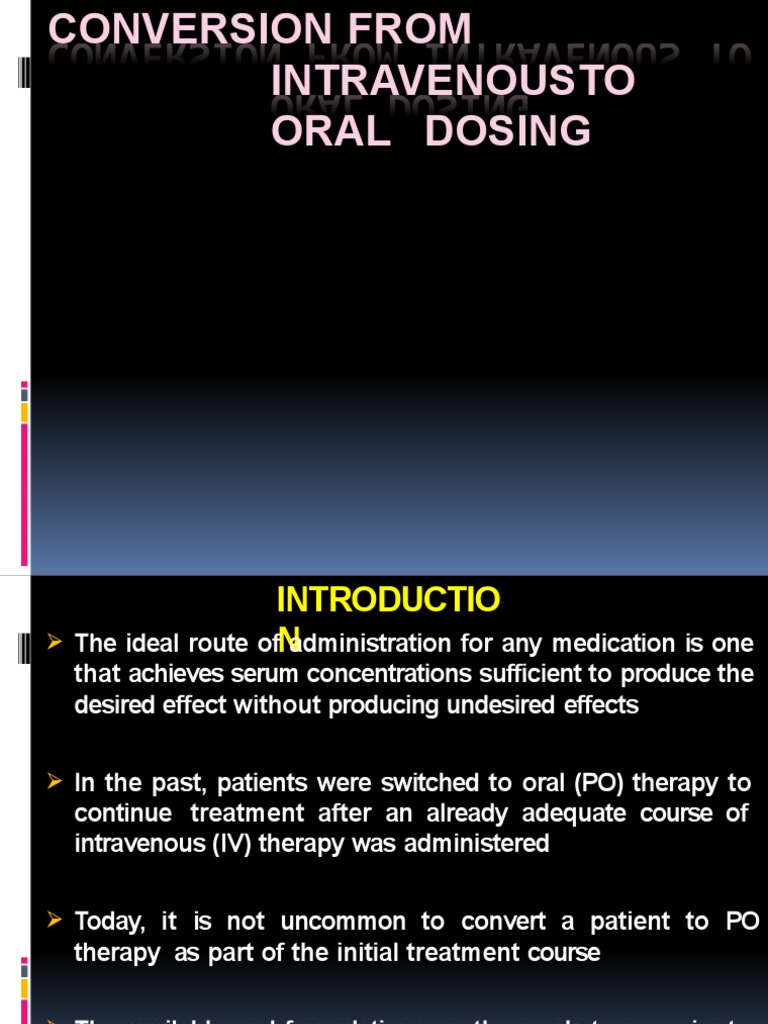 2 Conversion of Iv To Po | PDF | Pharmacokinetics | Intravenous Therapy