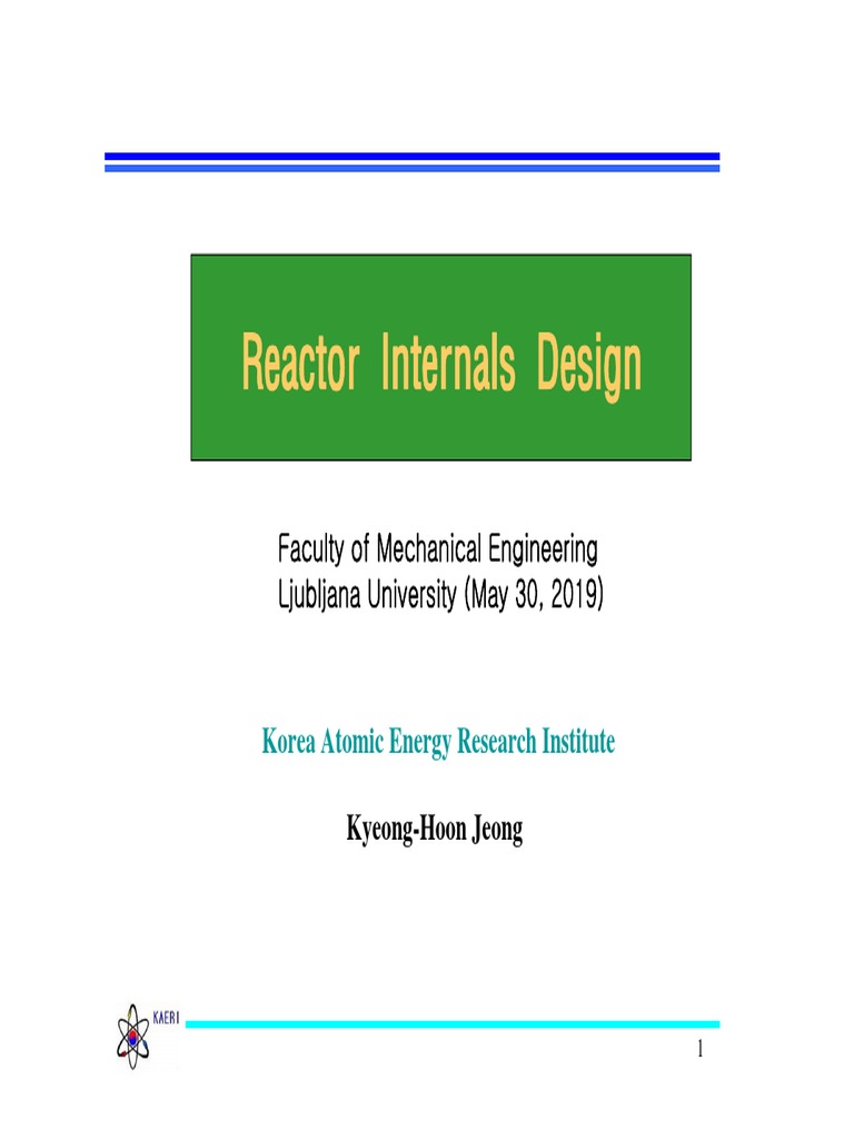 Reactor Internals Design Pdf Pdf Pressurized Water Reactor