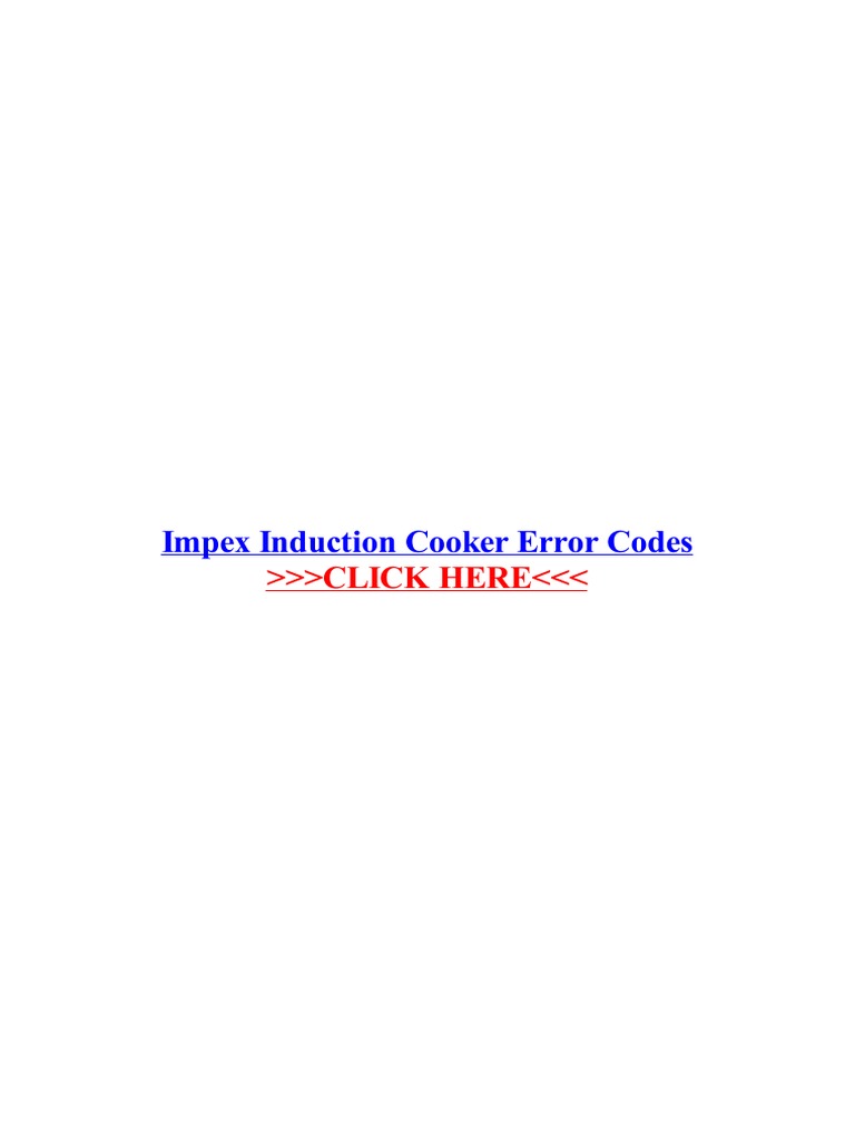 Impex Induction Cooker Error Codes PDF Kitchen Stove Equipment