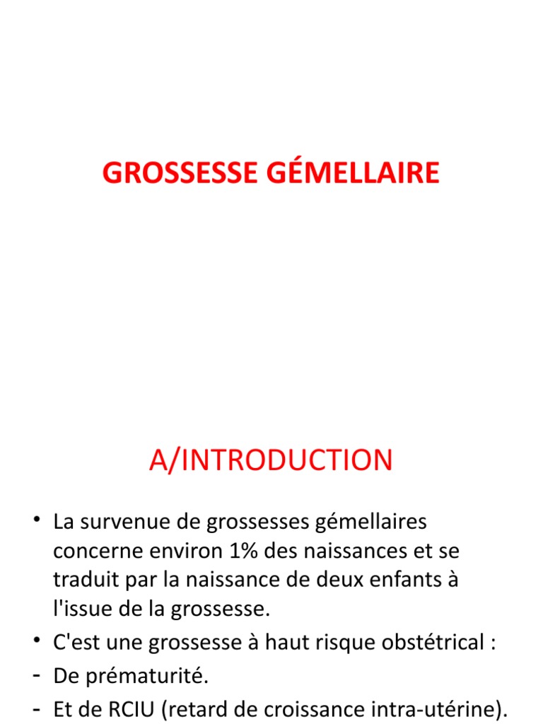 Grossesse Gémellaire Types et Risques PDF Jumeau Placenta — free download