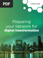 Preparing Your Network For: Digital Transformation