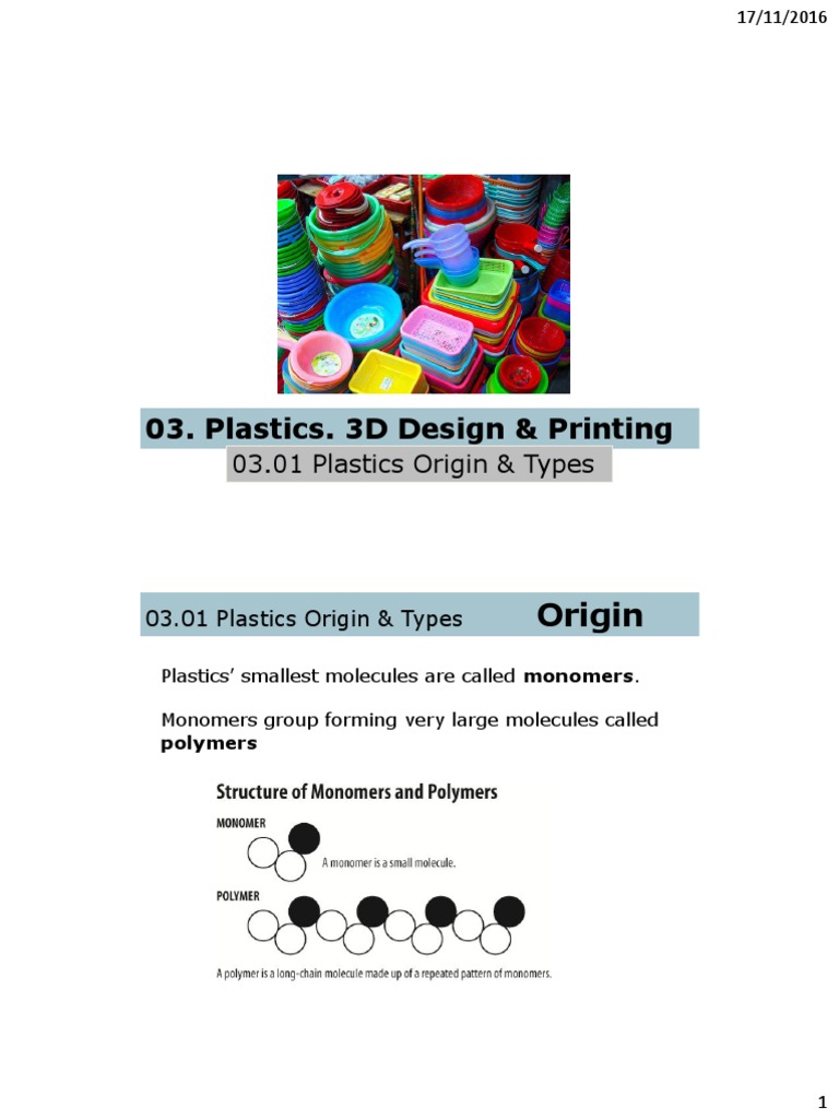Plastics. 3D Design & Printing: Origin | PDF | Thermoplastic | Plastic