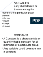 A Variable Is Any Characteristic or Quantity That Varies Among The Members of A Particular Group
