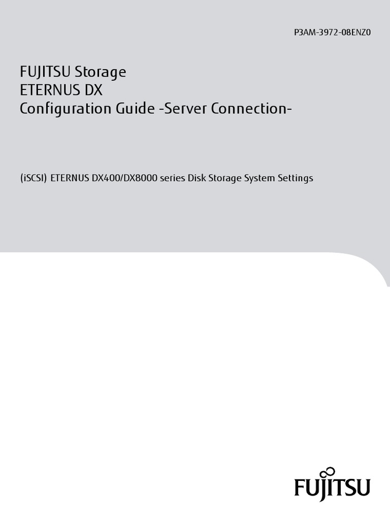 FUJITSU Storage Eternus DX Configuration Guide - Server Connection ...