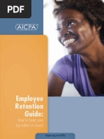 Employee Retention Guide:: How To Keep Your Top Talent On Board