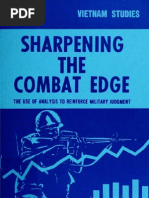 Vietnam Studies Sharpening The Combat Edge The Use of Analysis To Reinforce Military Judgement