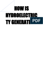 How Is Hydroelectricty Generated