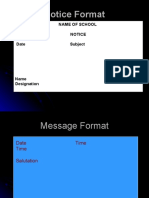 Notice Format: Name of School Notice Date Subject