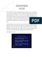 Urban Transportation Planning Department of Civil Engineering Lecture No. # 04 Course Outline