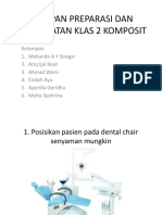 Tahapan Preparasi Dan Penumpatan Klas 2 Komposit