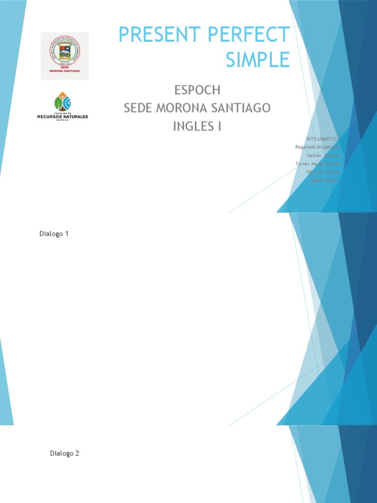 Present Perfect Dialogues in English | PDF