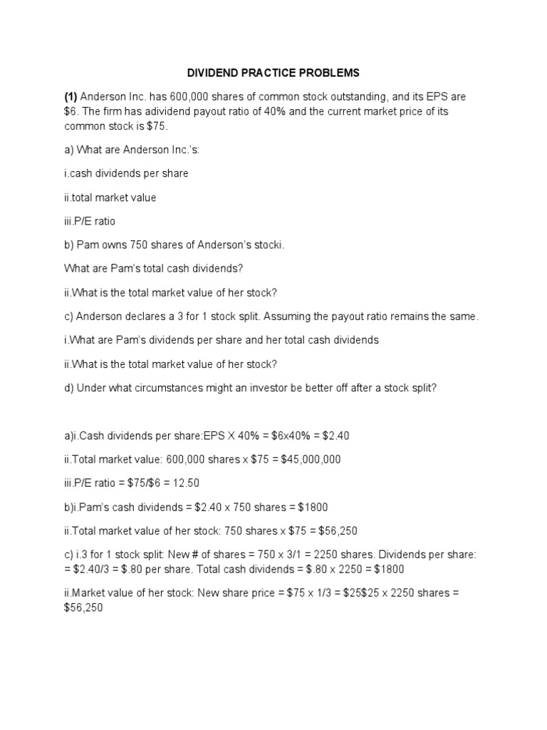 Dividend Practice Problems (1) Anderson Inc. Has 600,000 Shares of ...
