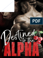 Destined To The Alpha