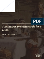 8 Maneiras Proveitosas de Ler A Bíblia - J.c.ryle