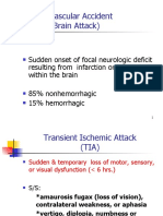 Cerebrovascular Accident (Stroke, Brain Attack)