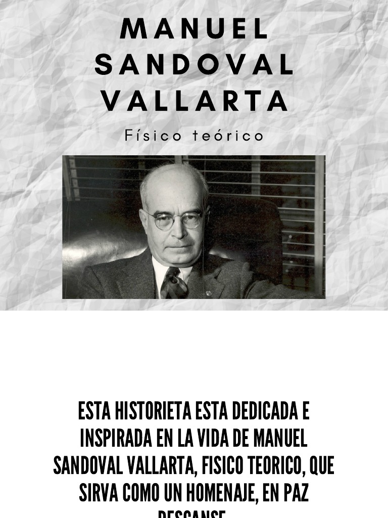 Manuel Sandoval Vallarta. El Pionero de La Física Mexicana PDF PDF